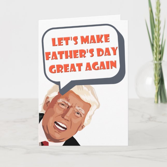 Tarjeta Divertido Día del Padre Donald Trump (Anverso)