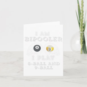 Tarjeta Divertido Diciendo Que Bipooler Juega 8 Y 9 Hombre