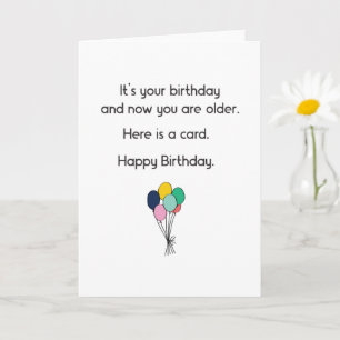 Tarjeta Divertido Es Tu Cumpleaños Y Ahora Eres Mayor