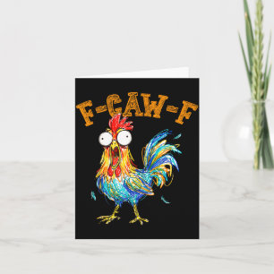 Tarjeta Divertido F Caw F Gallo Fcawf Calmador de Pollos F