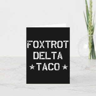 Tarjeta Divertido Foxtrot Delta Taco Trump siempre se esfu