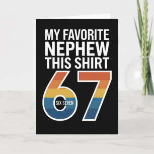 Tarjeta divertido genial 67 Mi sobrino favorito me dio est