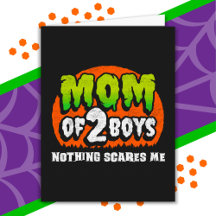 Divertido Halloween Nada Me Asusta Mamá de 2 Niños