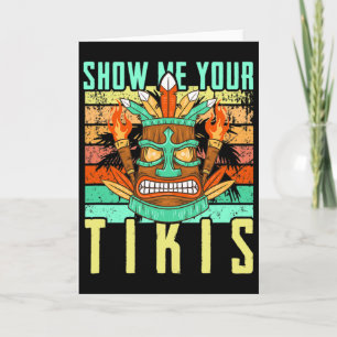 Tarjeta Divertido hawaiano Muéstrame tus Tikis Hawái Veran