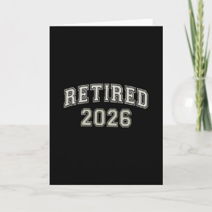 Tarjeta Divertido Jubilado 2026 Universidad Terminé Mamá C