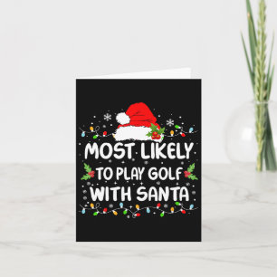 Tarjeta Divertido Más Probable De Jugar Golf Con Santa Nav