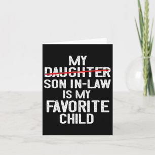 Tarjeta Divertido Mi yerno es mi hijo favorito Día del pad