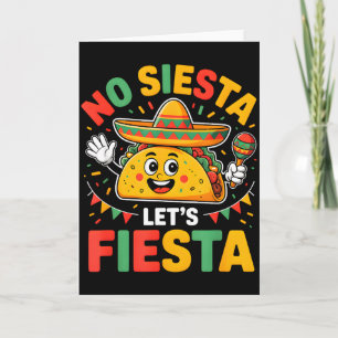 Tarjeta Divertido No Siesta Vamos a Fiesta Cinco Mayo Homb