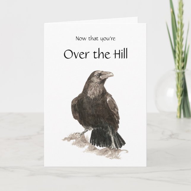Tarjeta Divertido, Over the Hill, cumpleaños con Raven (Anverso)