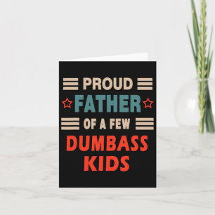 Tarjeta Divertido padre &#; el día Orgulloso Padre de unos