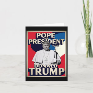 Tarjeta Divertido Papa Y Presidente Donald Trump6