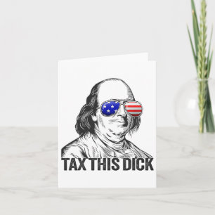 Tarjeta Divertido Patriótico Ben Franklin Grava Esto Willy