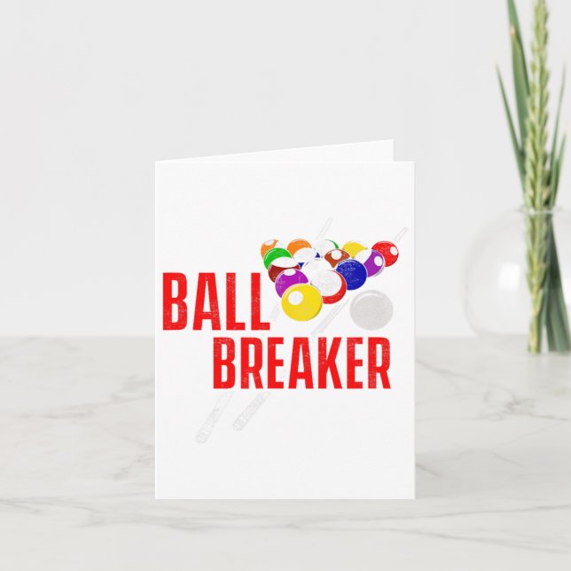 Tarjeta Divertido Pool Billiards Slogan Ball Breaker (Anverso)