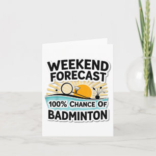 Tarjeta Divertido Pronóstico De Fin De Semana De Badminton