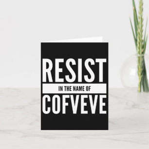 Tarjeta Divertido - Resistir En El Nombre De Cofveve