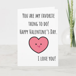 Tarjeta Divertido San Valentín Eres Mi Cosa Favorita Doble