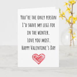 Tarjeta Divertido San Valentín Me Afeité Las Piernas Doblé