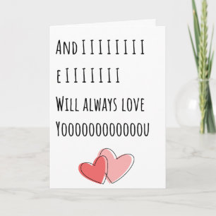 Tarjeta Divertido San Valentín Siempre Te Amaré Perdido