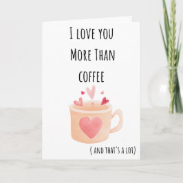 Tarjeta Divertido San Valentín Te Amo Más Que Café Dobladi