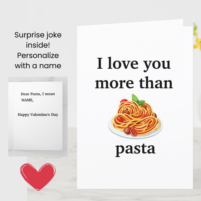 Tarjeta Divertido San Valentín - Te amo más que una tarjet (A funny joke Valentine's Day card for pasta lovers!)