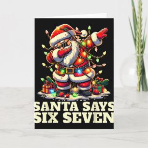 Tarjeta Divertido Seis Siete Navidad 6-7 Meme Santa 6 7 Sa