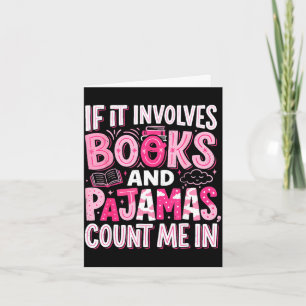 Tarjeta Divertido si involucra libros y pijamas lectura de