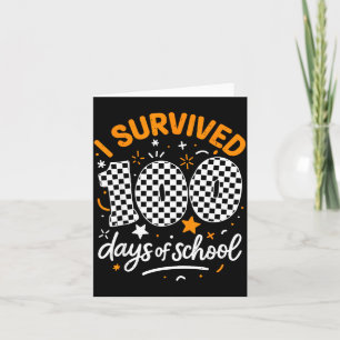 Tarjeta Divertido Sobreviví 100 Días De Escuela Estudiante