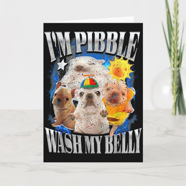 Tarjeta Divertido Soy Perro Pibble Cachorro Lava Limpia Mi (Anverso)