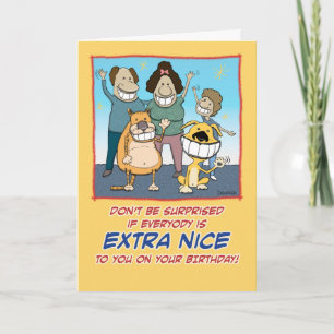 Tarjeta Divertido Todos son Extra Agradables Cumpleaños