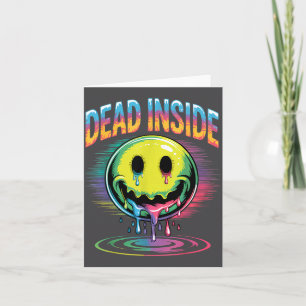 Tarjeta Divertido Trippy Cita Muerta por Dentro Sarcasmo M