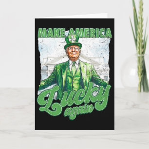 Tarjeta Divertido Trump Haz que el Día de San Patricio sea