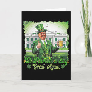 Tarjeta Divertido Trump Haz que el Día de San Patricio sea