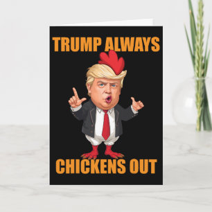 Tarjeta Divertido Trump Siempre se Rinde Taco Trump Pollo
