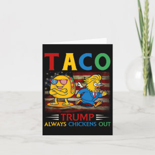 Tarjeta Divertido Trump Taco Trump siempre expulsa a 13