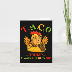 Tarjeta Divertido Trump Taco Trump siempre expulsa a 14