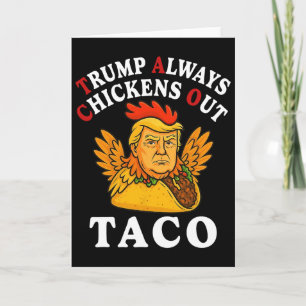 Tarjeta Divertido Trump Taco Trump Siempre se Echa para At