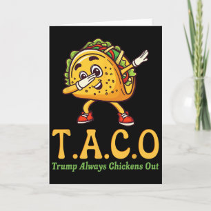 Tarjeta Divertido Trump Taco Trump Siempre se Rinde 28