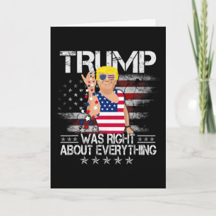 Tarjeta Divertido Trump Tenía Razón Sobre Todo La Bandera