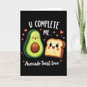 Tarjeta Divertido U Me Completa Tostada De Aguacate Lindo