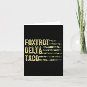 Tarjeta Divertido Vamos Taco Shirt Foxtrot Delta Taco 6