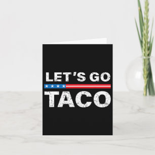 Tarjeta Divertido Vamos Taco Shirt Vamos Taco Vamos T