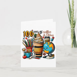 Tarjeta Divertidos 100 Días De Café Y Maestros Escolares D