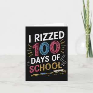 Tarjeta Divertidos 100 Días De Escuela 100 Me Quedé Maread