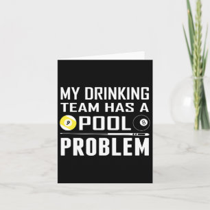 Tarjeta Divertidos Billiards Mi Equipo De Bebidas Tiene Un