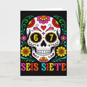 Tarjeta Diviértete Dia De Los Muertos Calavera Seis Siete 