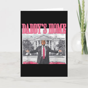 Tarjeta Diviértete Papá está en casa Trump Rosa 2024 Toma