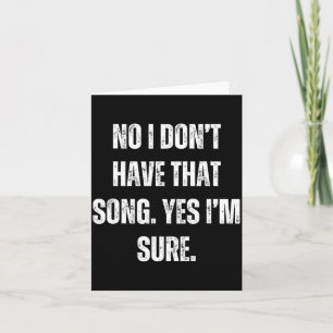 Tarjeta Dj Divertido No Tengo Esa Solicitud De Canción Hom