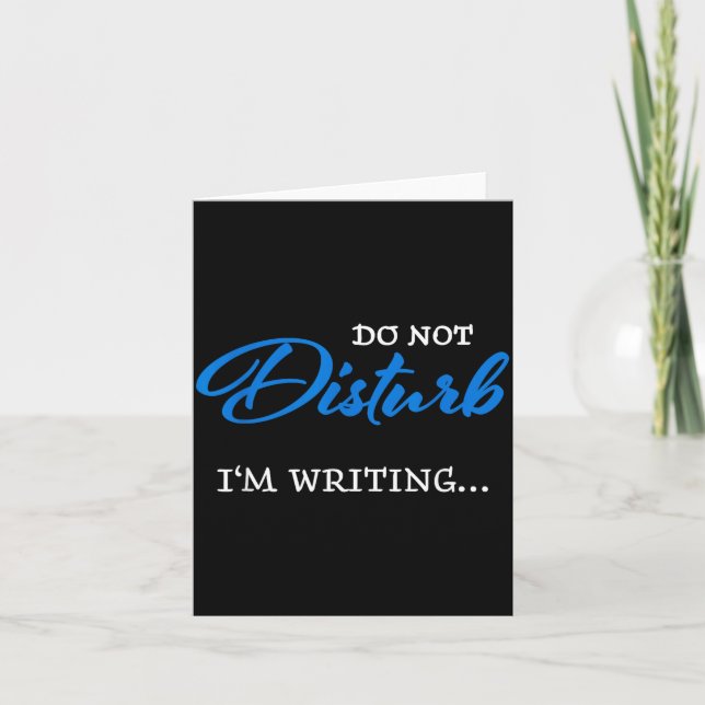 Tarjeta Do Not Disturb - I'm Writing  (Anverso)