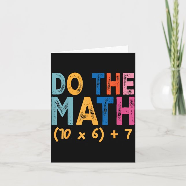 Tarjeta Do The Math 67 Meme Funny Six Seven Teacher Humor  (Anverso)