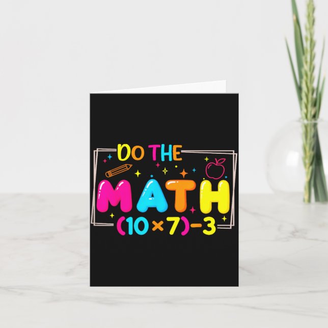 Tarjeta Do The Math 67 Teacher Meme Funny  (Anverso)